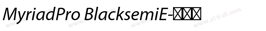 MyriadPro BlacksemiE字体转换